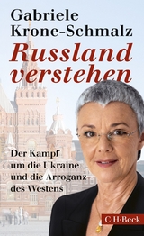 Russland verstehen - Gabriele Krone-Schmalz