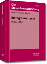 Ertragsteuerrecht 2015 - Preißer, Michael