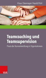 Teamcoaching und Teamsupervision - Klaus Obermeyer, Harald Pühl