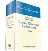 Formular-Kommentar Insolvenzrecht - Haarmeyer, Hans; Pape, Gerhard; Stephan, Guido; Nickert, Cornelius