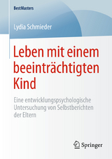 Leben mit einem beeinträchtigten Kind - Lydia Schmieder