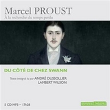 Du côté de chez Swann. In Swanns Welt, Auf der Suche nach der verlorenen Zeit, französische Version, 5 MP3-CD - Proust, Marcel; Dussollier, André; Wilson, Lambert