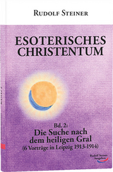 Esoterisches Christentum - Rudolf Steiner