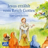 Jesus erzählt vom Reich Gottes. Vier Gleichnisse: Vom Sämann. Von der selbstwachsenden Saat. Vom Senfkorn. Vom Sauerteig. Mini-Bilderbuch. - Monika Arnold