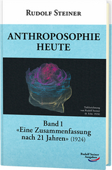 Anthroposophie heute - Rudolf Steiner