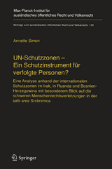 UN-Schutzzonen - Ein Schutzinstrument für verfolgte Personen? - Annette Simon