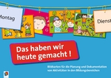 Das haben wir heute gemacht! - Redaktionsteam Verlag an der Ruhr