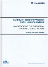 Handbuch der europäischen Eisen- und Stahlwerke. Handbook of the European Iron and Steel Works. - Montan- und Wirtschaftsverlag