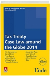 Tax Treaty Case Law around the Globe 2014 - 