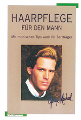 Haarpflege für den Mann - Michael, George