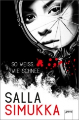 So weiß wie Schnee - Salla Simukka