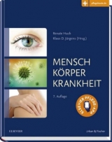 Mensch Körper Krankheit - Huch, Renate; Jürgens, Klaus D.