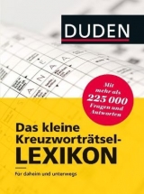 Duden - Das kleine Kreuzworträtsel-Lexikon - Dudenredaktion