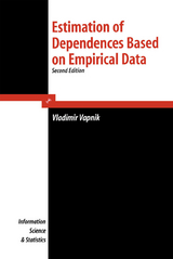 Estimation of Dependences Based on Empirical Data -  V. Vapnik