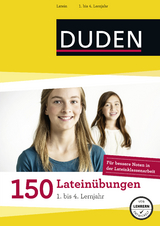 150 Lateinübungen 1. bis 4. Lernjahr -  Dudenredaktion