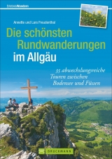 Die schönsten Rundwanderungen im Allgäu - Lars und Annette Freudenthal