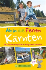 Ab in die Ferien – Kärnten - Andreas Adelmann