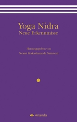 Yoga Nidra - Neue Erkenntnisse - Swami Prakashananda Saraswati