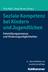 Soziale Kompetenz bei Kindern und Jugendlichen - 