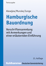 Hamburgische Bauordnung - Munske, Michael; Junge, Rüdiger; Alexejew, Igor