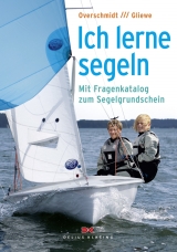 Ich lerne segeln - Ramon Gliewe