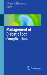 Management of Diabetic Foot Complications - 