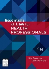 Essentials of Law for Health Professionals - Forrester, Kim; Griffiths, Debra