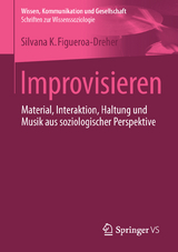 Improvisieren - Silvana Figueroa-Dreher