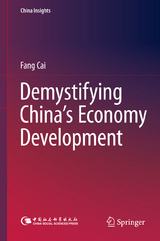 Demystifying China’s Economy Development - Fang Cai