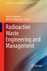 Radioactive Waste Engineering and Management - 