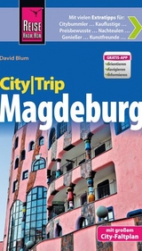 Reise Know-How CityTrip Magdeburg - David Blum