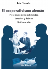 El cooperativismo alemán  Presentación de posibilidades,  derechos y deberes - Ingo Stüben