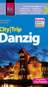 Reise Know-How CityTrip Danzig - Brixa, Anna; Brand, Martin