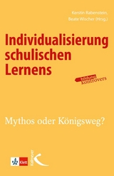 Individualisierung schulischen Lernens - 