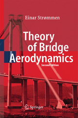 Theory of Bridge Aerodynamics - Strømmen, Einar