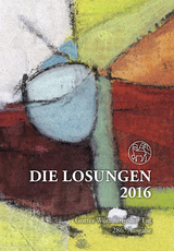 Die Losungen 2016 - Deutschland / Die Losungen 2016 - 