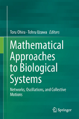 Mathematical Approaches to Biological Systems - 