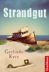 Strandgut - Gerlinde Kurz