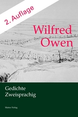 Wilfred Owen. Gedichte. Zweisprachig - Wilfred Owen