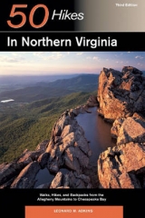 Explorer's Guide 50 Hikes in Northern Virginia - Adkins, Leonard M.