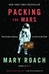 Packing for Mars - Roach, Mary