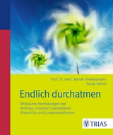 Endlich durchatmen - Dierkesmann, Rainer; Kaiser, Sonja