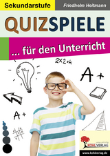 Quizspiele für den Unterricht - Friedhelm Heitmann