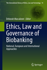 Ethics, Law and Governance of Biobanking - 