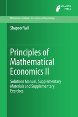 Principles of Mathematical Economics II - Shapoor Vali