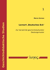 Lernort 'Deutsches Eck' - Marco Zerwas