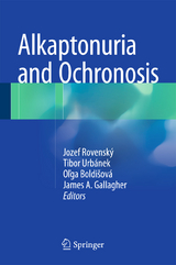 Alkaptonuria and Ochronosis - 