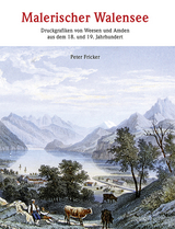 Malerischer Walensee - Peter Fricker