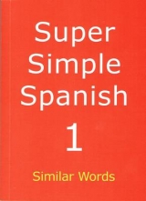 Super Simple Spanish - Meagher, Desmond; Roberts, Beverley