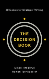 The Decision Book - Mikael Krogerus, Roman Tschäppeler